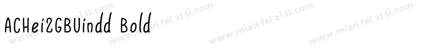ACHei2GBUindd Bold字体转换
